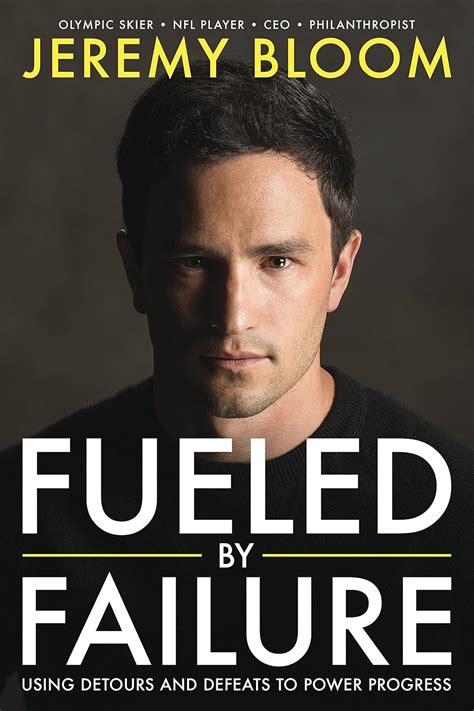 fueled by failure using detours and defeats to power progress PDF