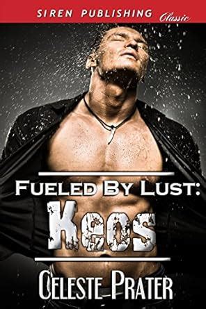 fueled by lust cato siren publishing classic PDF