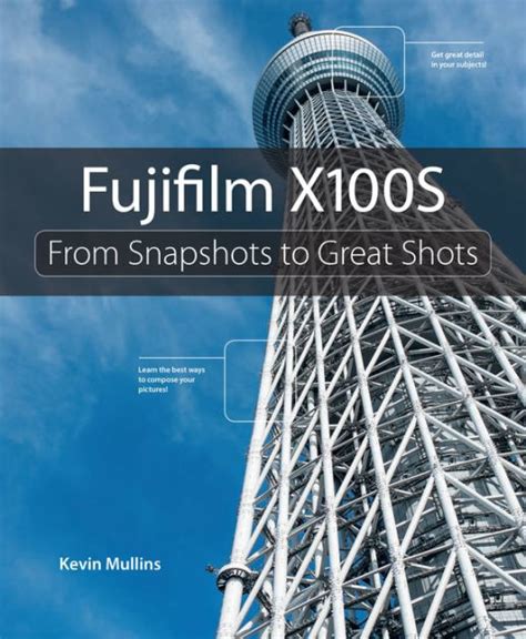 fujifilm x100s from snapshots to great shots PDF