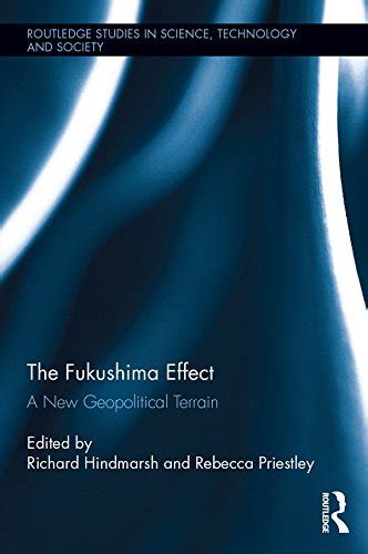 fukushima effect geopolitical routledge technology Reader