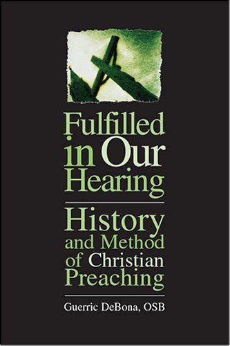fulfilled in our hearing history and method of christian preaching Kindle Editon