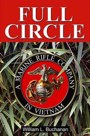 full circle a marine rifle company in vietnam Reader