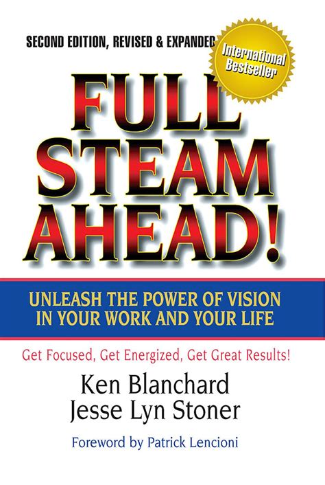 full steam ahead unleash the power of vision in your work and your life 2nd edition Epub