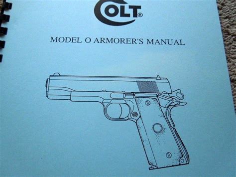 full version colt model o armorers manual pdf Kindle Editon