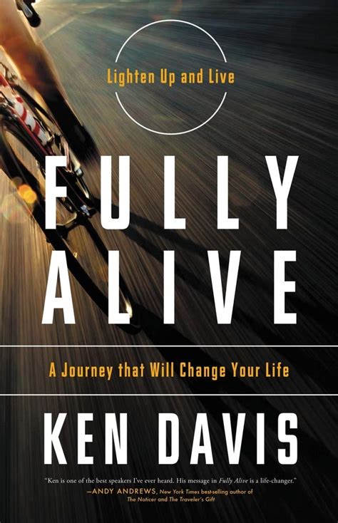 fully alive lighten up and live a journey that will change your life PDF