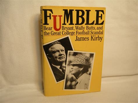 fumble bear bryant wally butts and the great college football scandal Doc