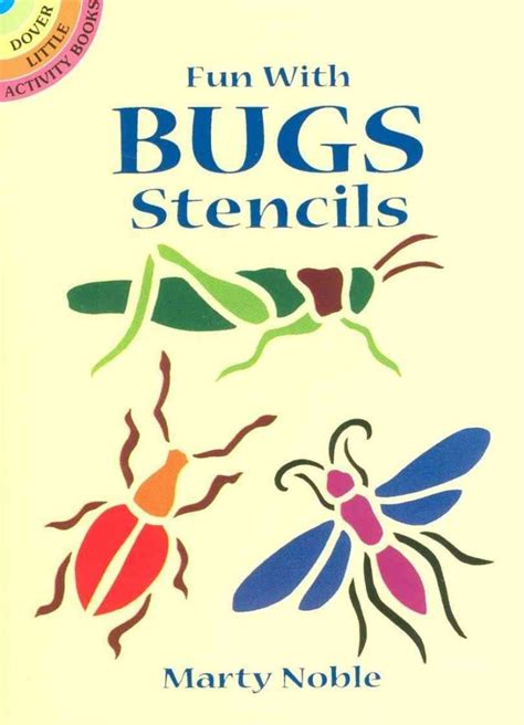fun with bugs stencils dover stencils PDF