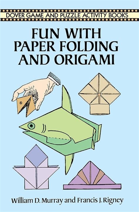 fun with paper folding and origami dover childrens activity books Doc