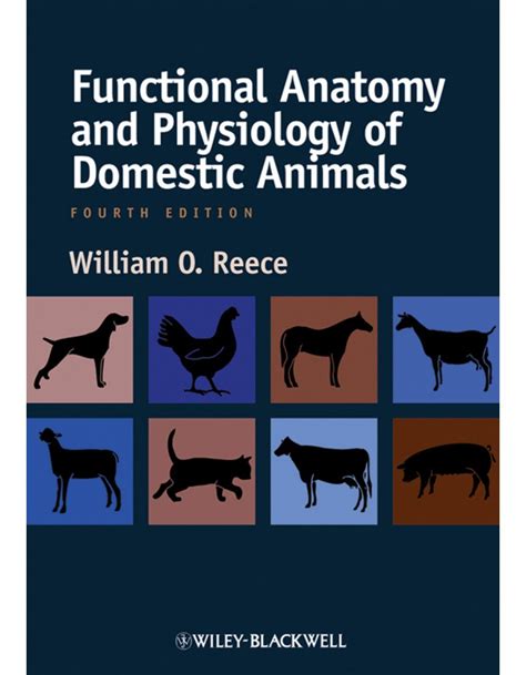 functional anatomy and physiology of domestic animals functional anatomy and physiology of domestic animals Reader