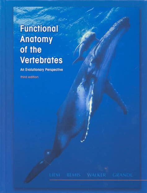 functional anatomy of the vertebrates an evolutionary perspective Reader