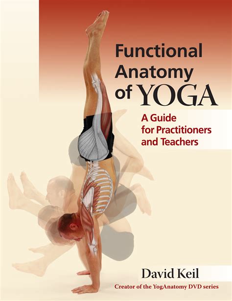 functional anatomy of yoga a guide for practitioners and teachers Kindle Editon
