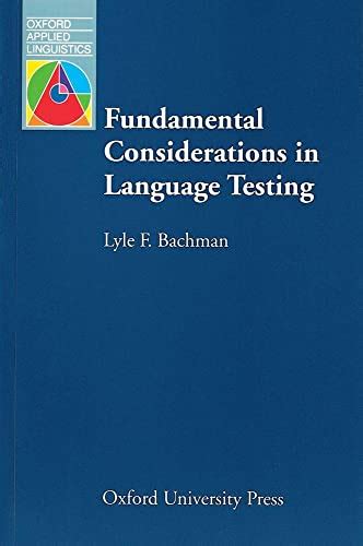 fundamental considerations in language testing oxford applied linguistics Kindle Editon