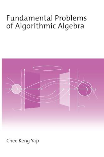 fundamental problems of algorithmic algebra Reader