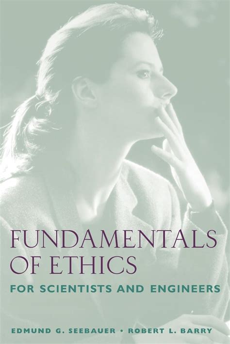 fundamentals ethics scientists engineers seebauer Ebook Epub