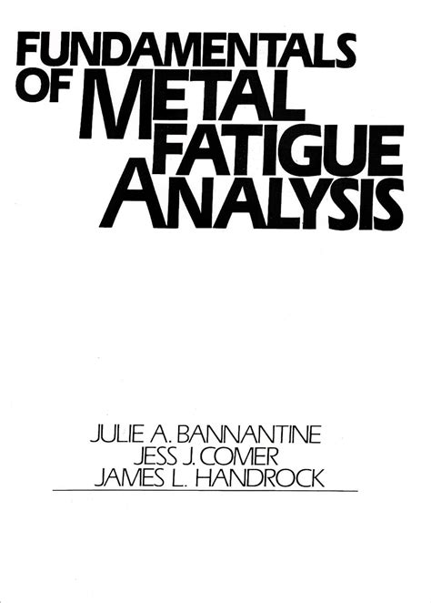 fundamentals metal fatigue analysis bannantine Ebook PDF