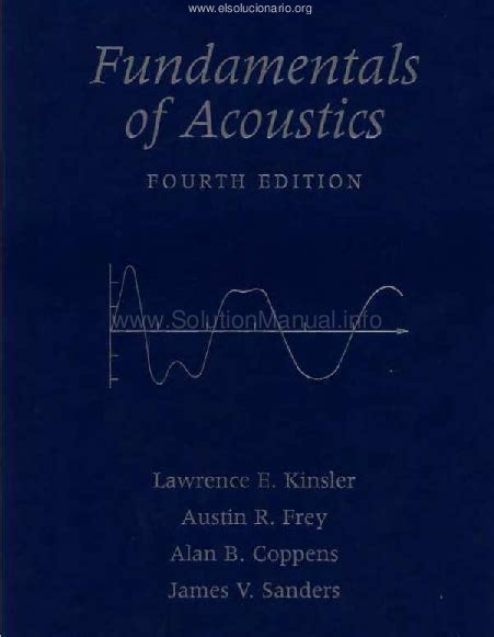 fundamentals of acoustics kinsler solutions manual Reader