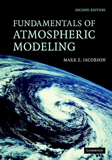 fundamentals of atmospheric modeling Kindle Editon