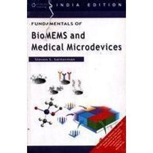 fundamentals of biomems and medical microdevices Ebook Doc