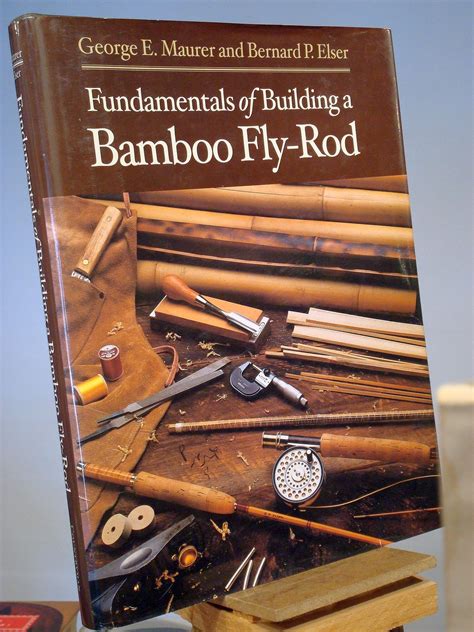 fundamentals of building a bamboo fly rod Reader