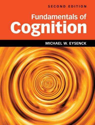 fundamentals of cognition 2nd edition eysenck Reader