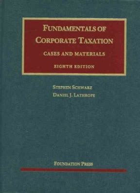 fundamentals of corporate taxation 8th edition solutions Reader