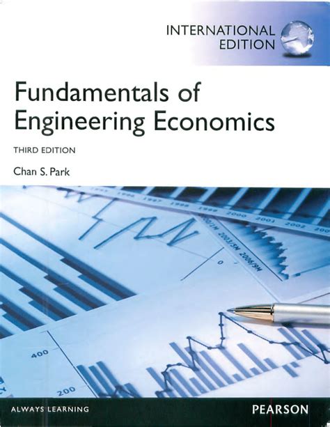 fundamentals of engineering economics 3rd edition chan s park Kindle Editon