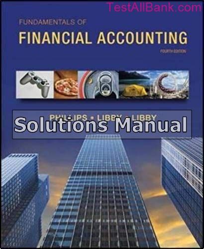 fundamentals of financial accounting phillips 4th edition pdf Kindle Editon