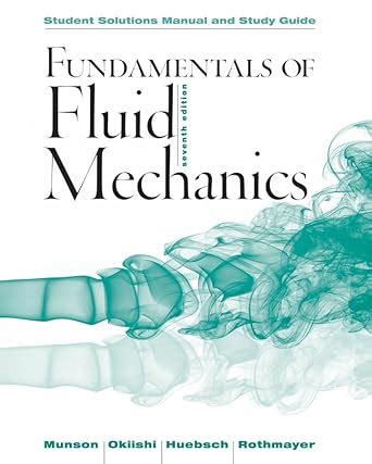 fundamentals of fluid mechanics textbook and student solution manual Epub