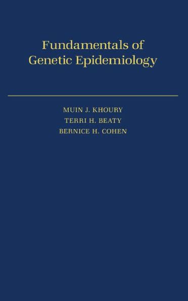 fundamentals of genetic epidemiology PDF