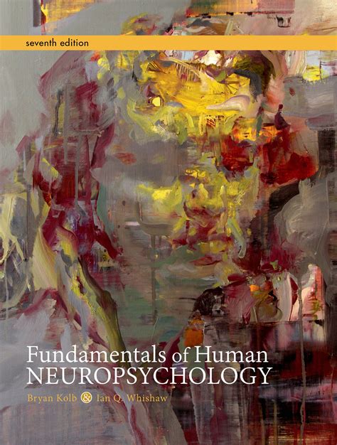 fundamentals of human neuropsychology sixth edition pdf Kindle Editon