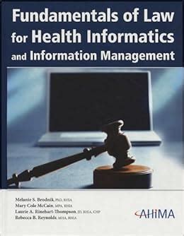 fundamentals of law for health informatics and health information management book and cd rom PDF