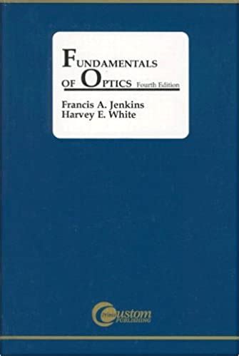 fundamentals of optics jenkins solutions PDF