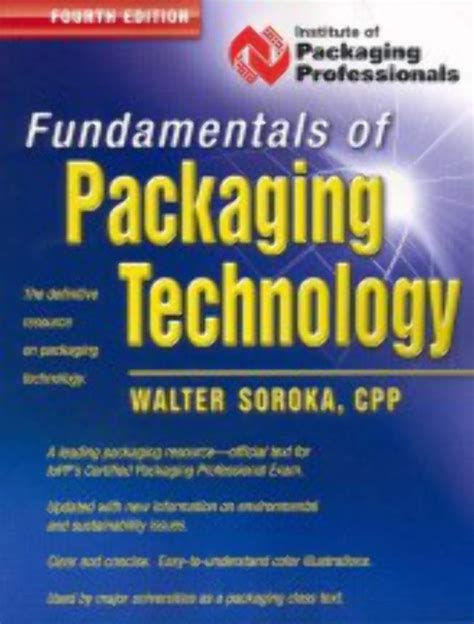 fundamentals of packaging technology by walter soroka Kindle Editon