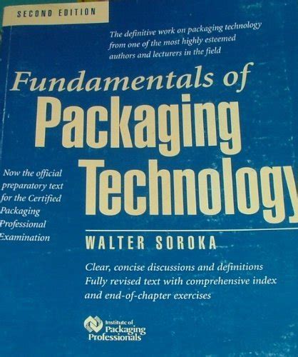 fundamentals of packaging technology by walter soroka Kindle Editon