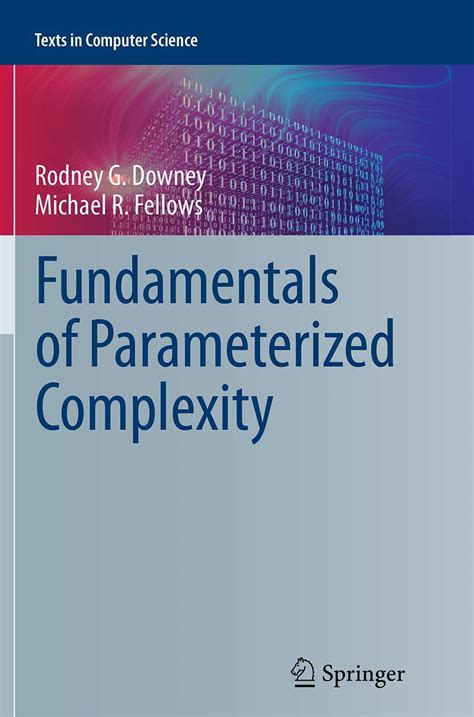 fundamentals of parameterized complexity texts in computer science Doc