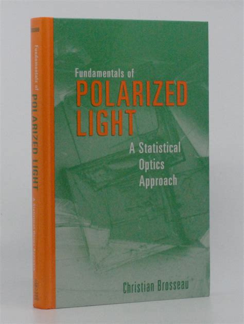 fundamentals of polarized light a statistical optics approach PDF