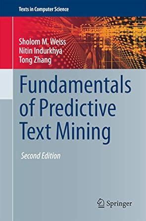 fundamentals of predictive text mining texts in computer science Doc