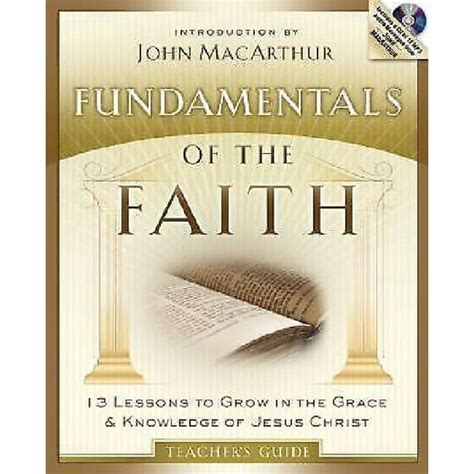 fundamentals of the faith 13 lessons to grow in the grace and knowledge of jesus christ Doc