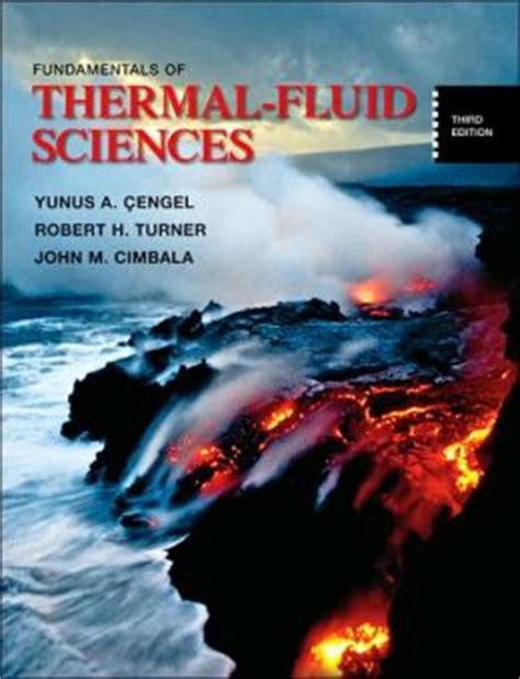 fundamentals of thermal fluid sciences 3rd edition solutions Reader