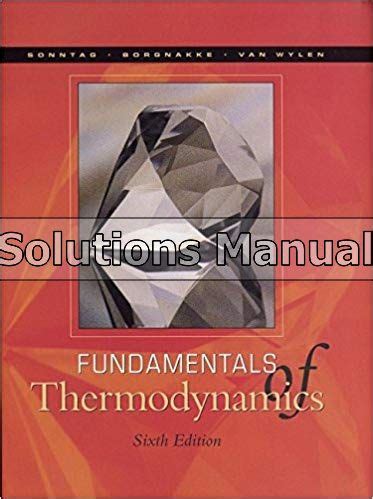 fundamentals of thermodynamics 6th edition solutions manual Kindle Editon