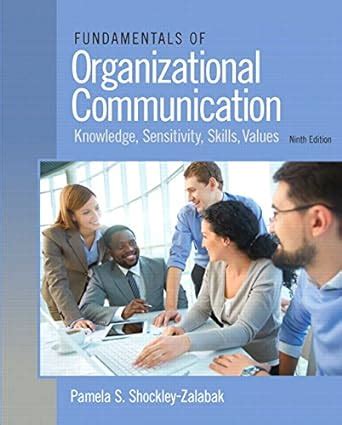 fundamentals organizational communication 9th edition Kindle Editon