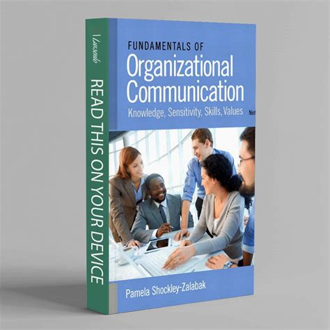 fundamentals organizational communication 9th edition Kindle Editon