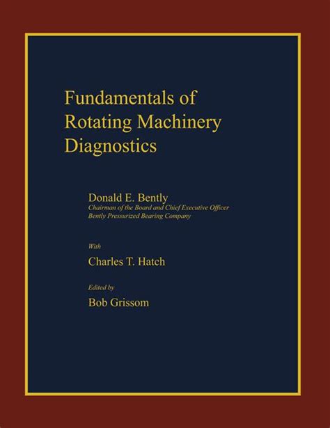 fundamentals rotating machinery diagnostics manufacturing Ebook Doc