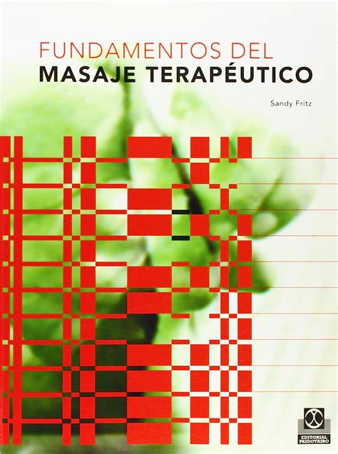 fundamentos del masaje terapeutico spanish edition PDF