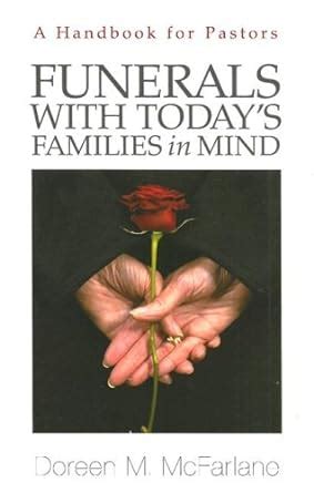 funerals with todays families in mind a resource for pastors PDF