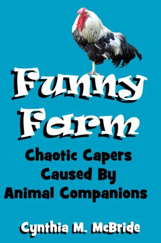 funny farm chaotic capers caused by animal companions Epub