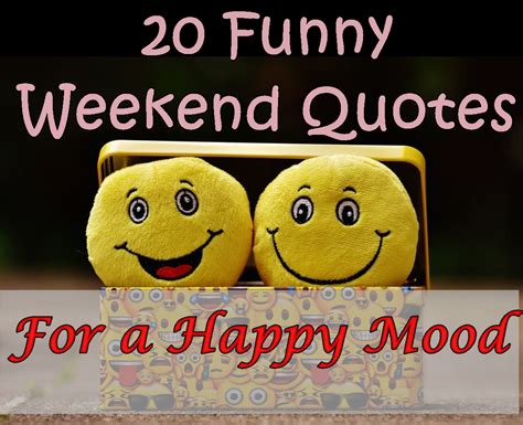 funny weekend quotes