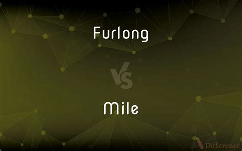 furlong vs mile