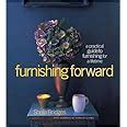 furnishing forward a practical guide to furnishing for a lifetime PDF