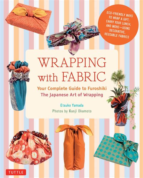 furoshiki the art of wrapping with fabric Epub